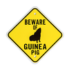 Small Pet Select Warning Sign: Beware of Guinea Pig